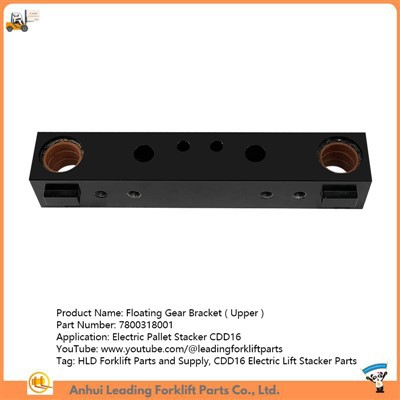 7800318001|Fljótandi gírfesting|CDD16 Rafmagns lyftustafla varahlutir|HLD lyftara varahlutir og framboð